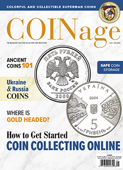 Subscribe to 1-year COINage print subscription and get another 1-year absolutely free at $24.95